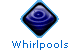 Whirlpools