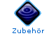 Zubehr